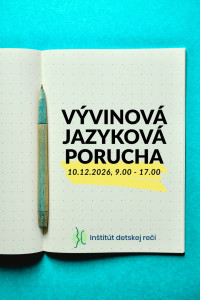 AKTUALIZAČNÉ VZDELÁVANIE - VÝVINOVÁ JAZYKOVÁ PORUCHA